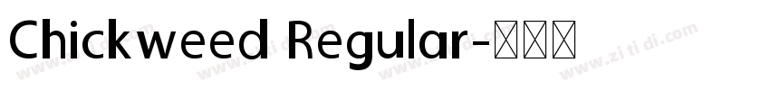 Chickweed Regular字体转换
